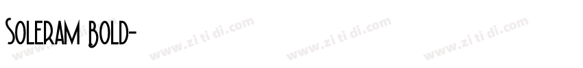 Soleram Bold字体转换